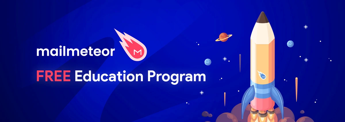 Mailmeteor Education Program