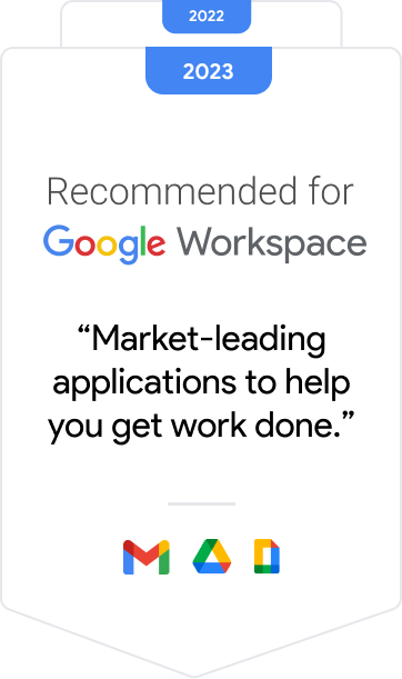 Recommended for Google Workspace in 2022 and 2023