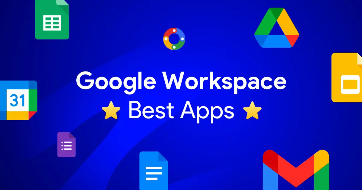 22 Best Google Apps for Small Businesses