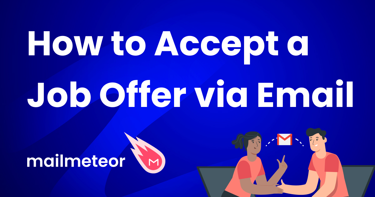 How to Accept a Job Offer via Email (With Template)