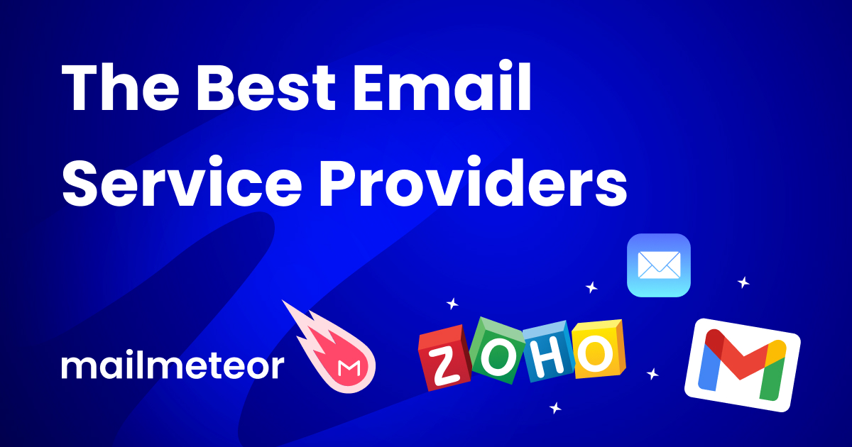 The Best Email Service Providers for 2024