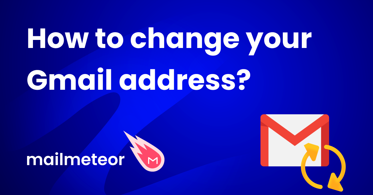 Change Your Gmail Address 