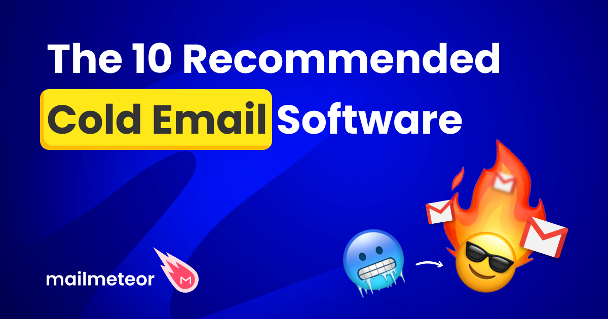 10 Recommended Cold Email Software for 2024