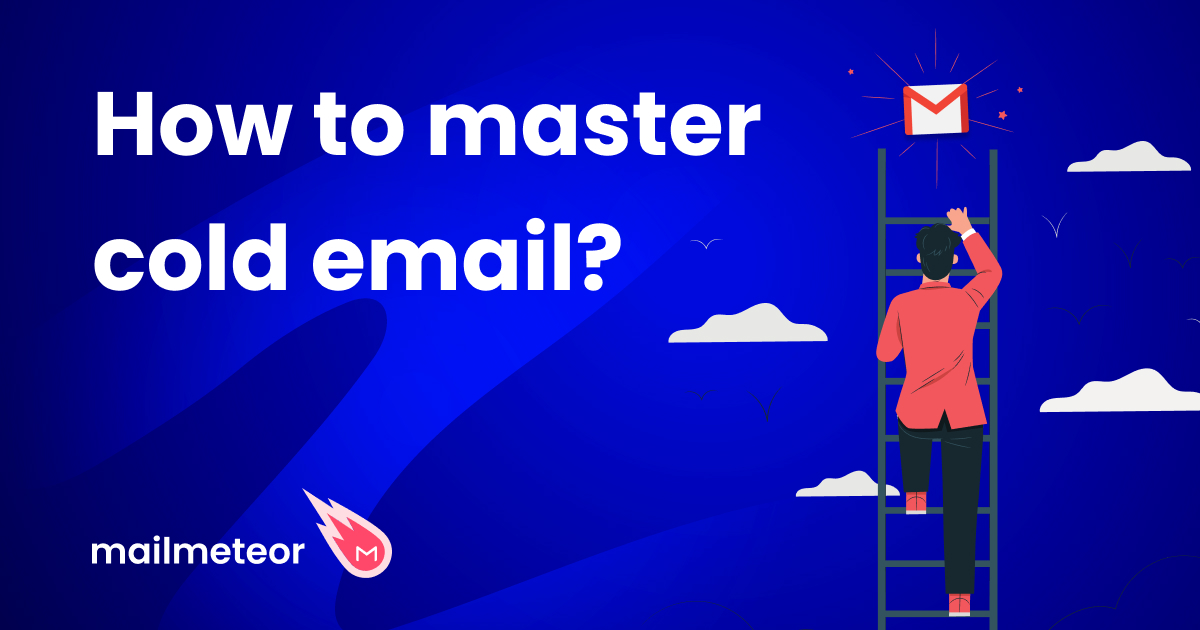 How to master cold email?