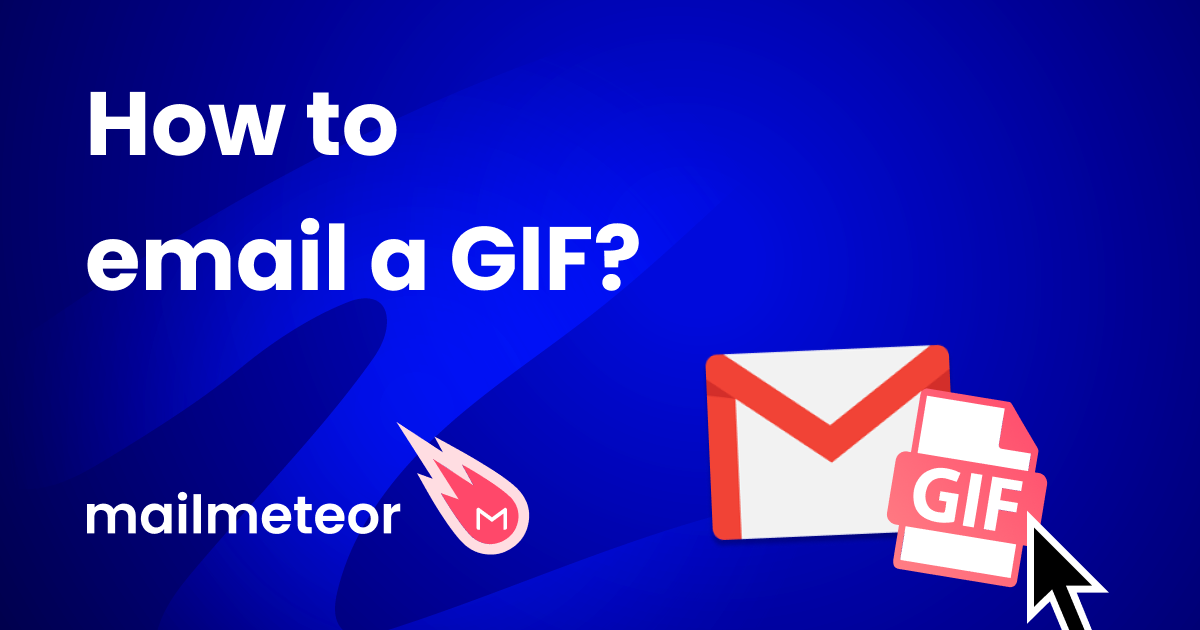 How to email a GIF in 2023 (Gmail & Outlook)