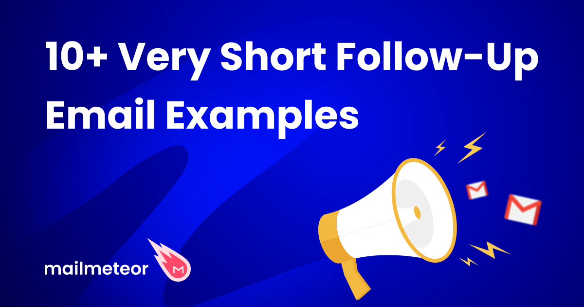 10+ Very Short Follow-Up Email Examples