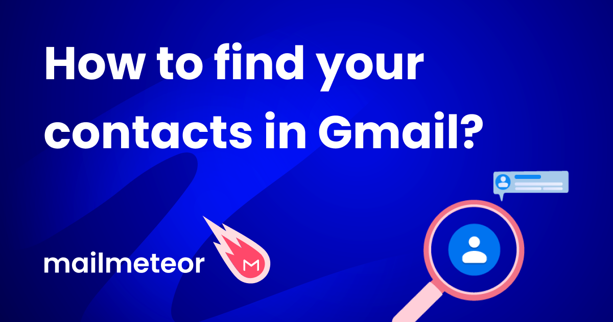 How to find your Gmail Contacts List (2023 Guide)