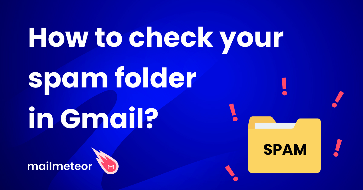 How to check your spam folder in Gmail (and how to stop emails from going to spam)