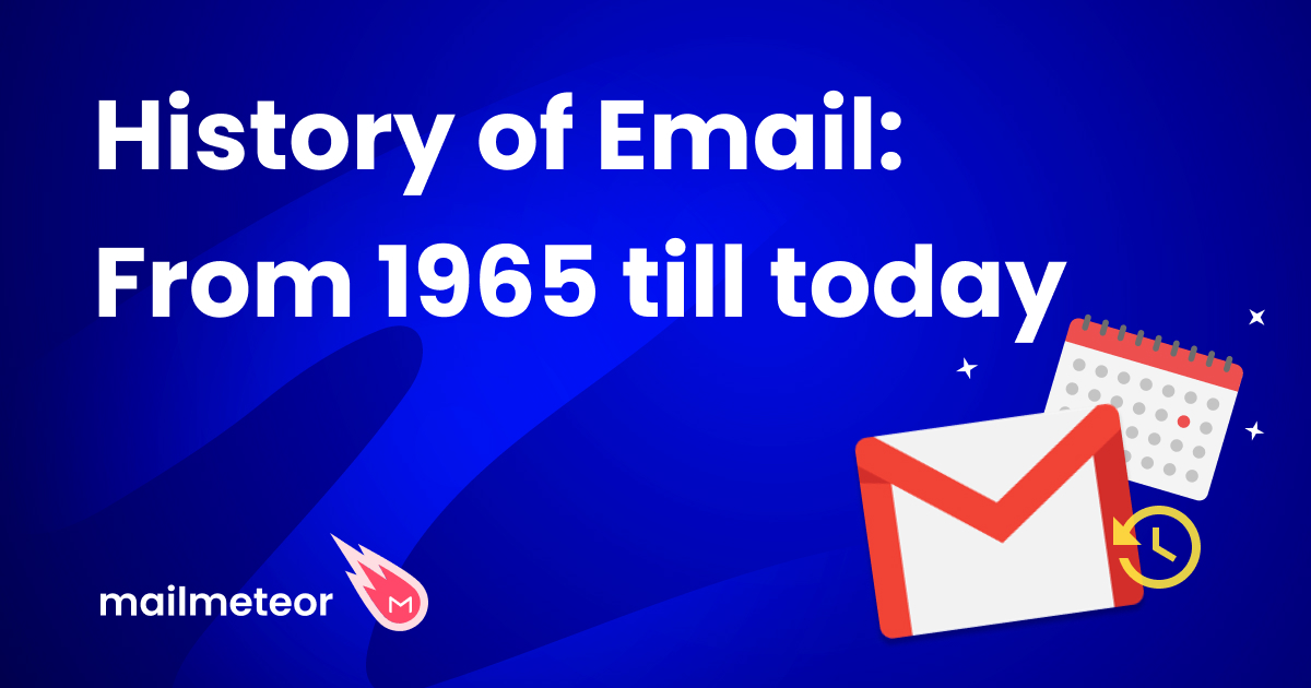 History of Email: From 1965 till today