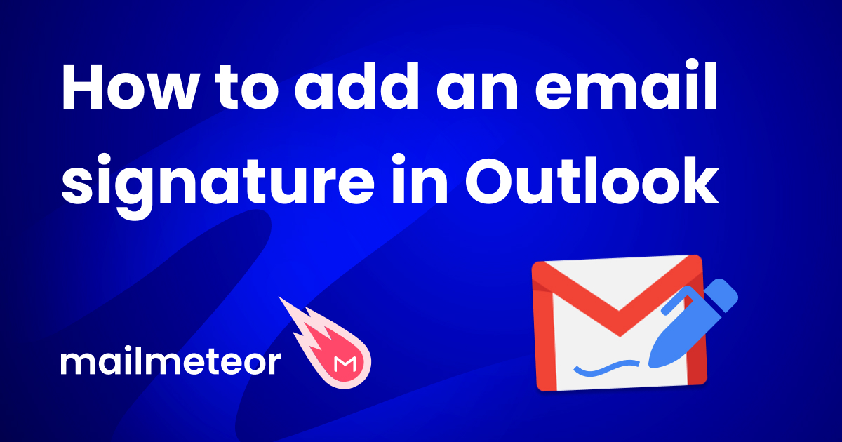 How to Add a Signature in Outlook (On Web, Desktop, or Mobile)