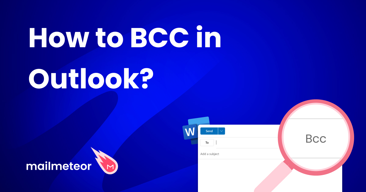 How to BCC in Outlook - Quick Guide