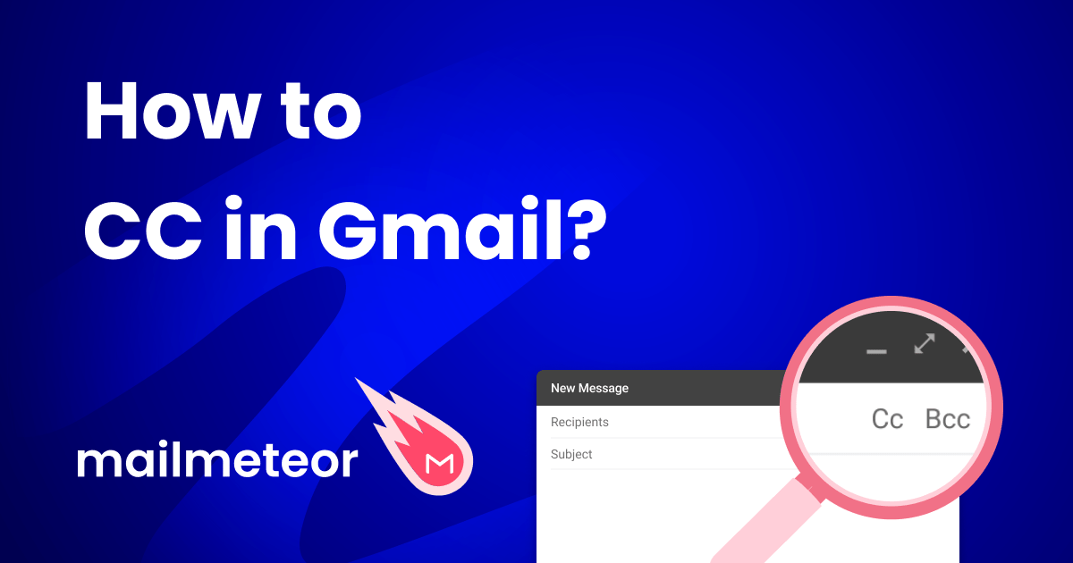 How to Send an Email as a Blind Copy (Gmail Cc and Bcc)?