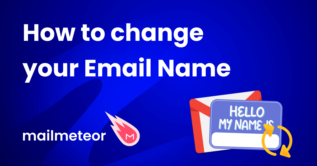 How to Change Your Gmail Email Name (Screenshots Included)