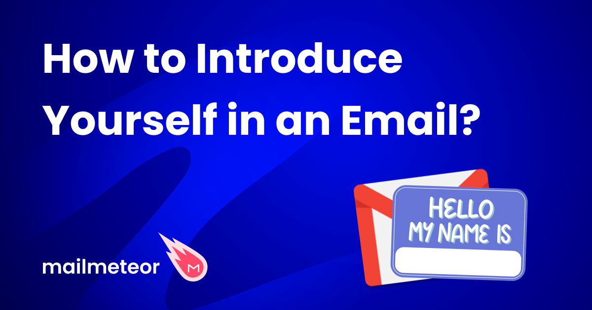 How to Introduce Yourself in an Email (With Proven Templates)