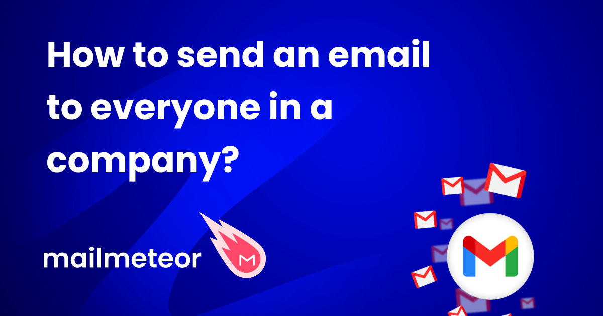 How to send an email to everyone in your company?