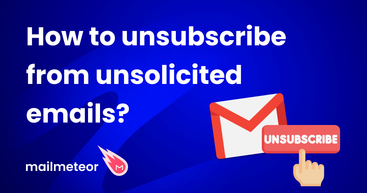 4 Easy Ways to Unsubscribe From Bulk Emails