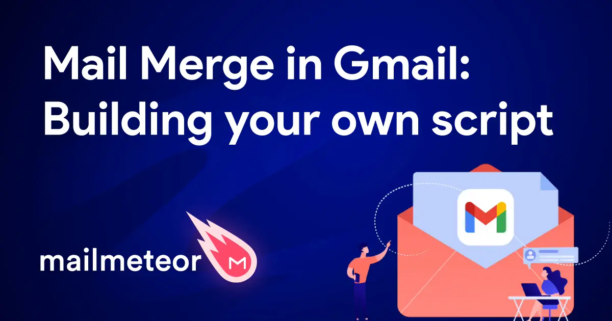 Gmail Mail Merge Script Example using Google Apps Script