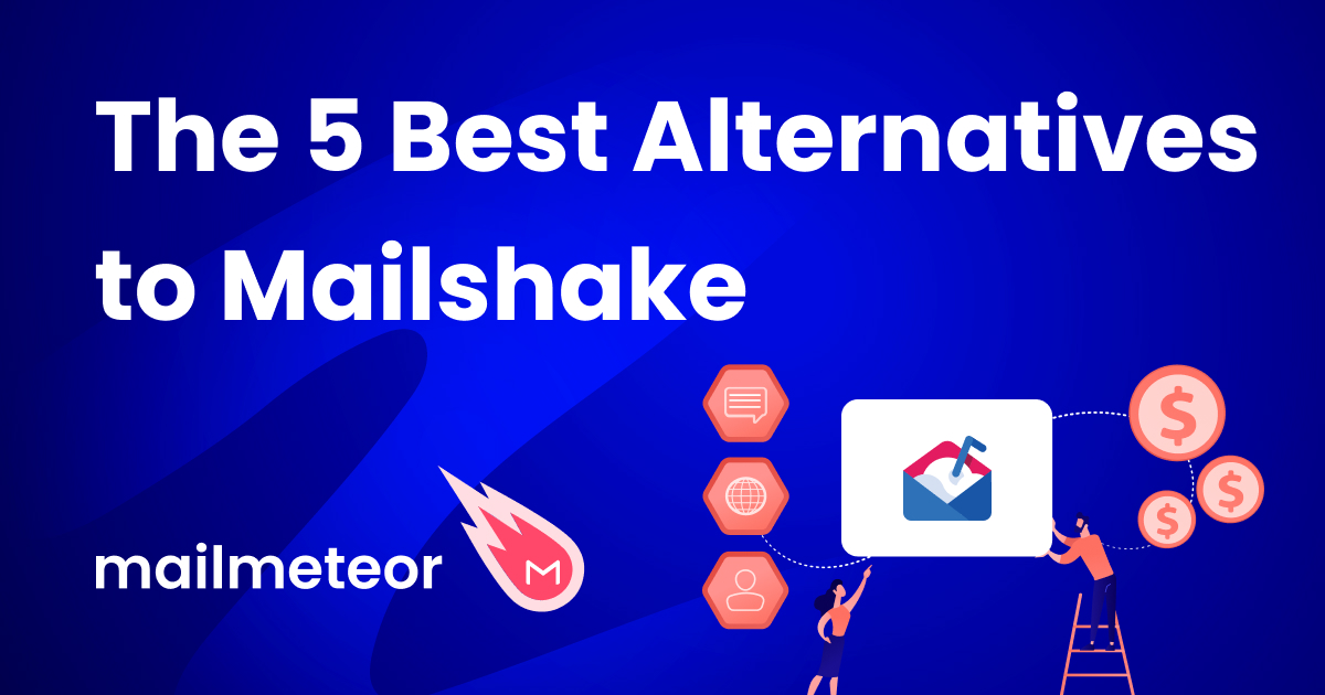 5 Mailshake Alternatives to Consider in 2024
