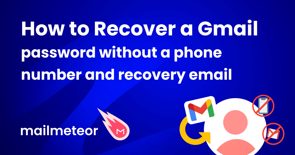 How to recover a Gmail password without a phone number and recovery email (2024)