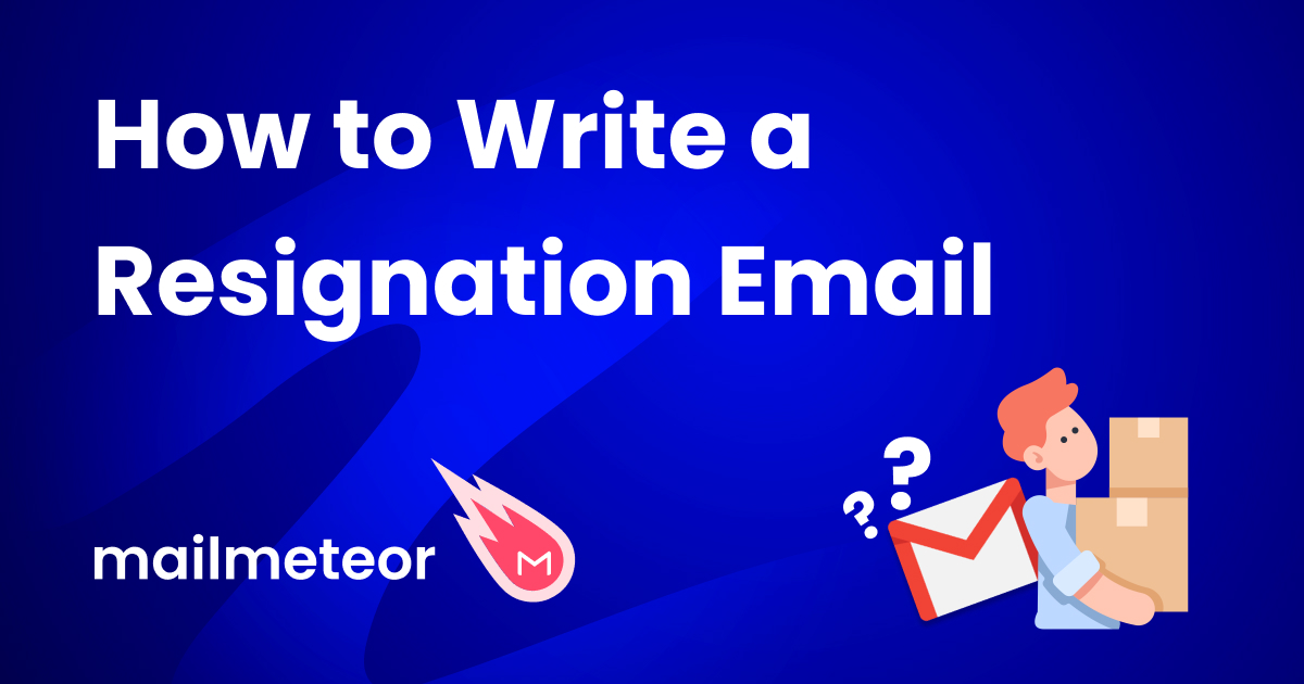 How to Write a Resignation Email (With Templates)