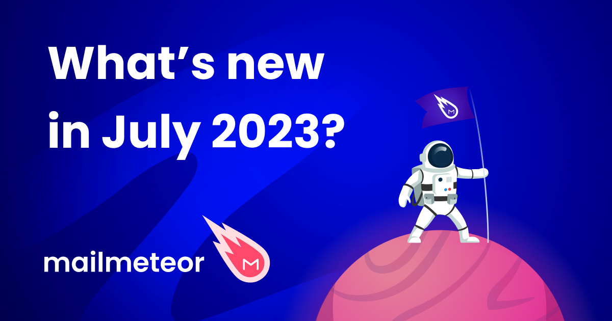 What's new in Mailmeteor? Zapier integration, edit campaigns and more