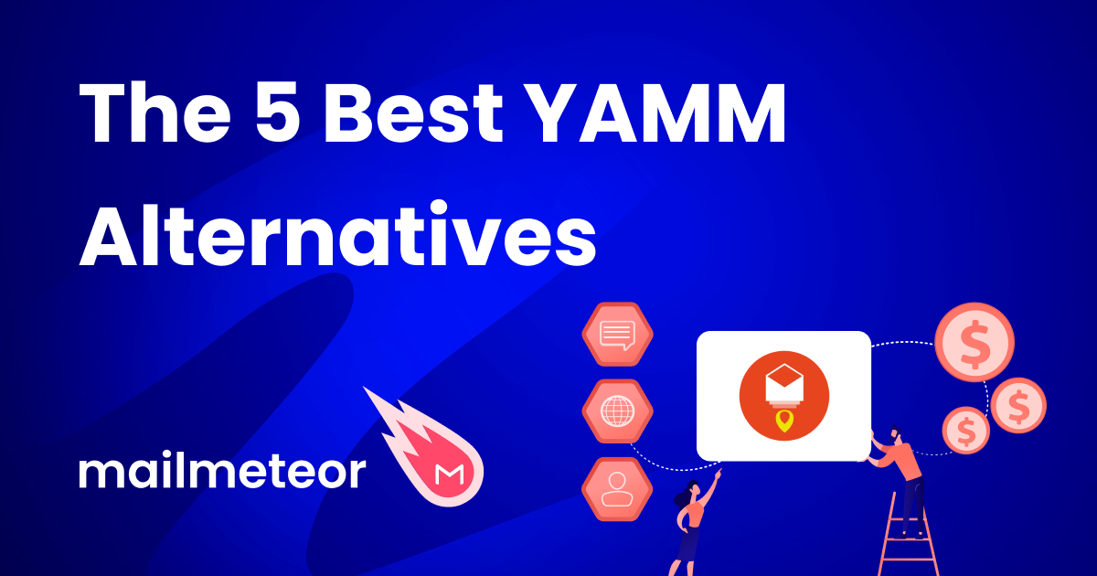The 5 Best YAMM Alternatives in 2023 (Tested & Reviewed)